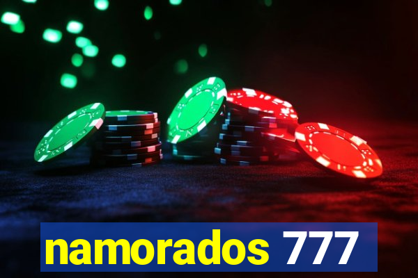 namorados 777